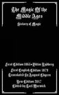 The Magic of the Middle Ages: History of Magic - Paperback
