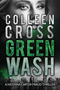 Greenwash: A Katerina Carter Fraud Thriller: A totally gripping thriller with a killer twist - Paperback