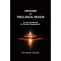 Criticism of Theological Reason: Time and Timelessness as Primordial Presuppositions - Paperback