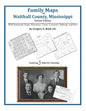 Family Maps of Walthall County, Mississippi - Paperback