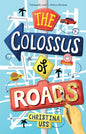 The Colossus of Roads - Hardcover