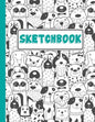 Sketchbook: Puppies Everywhere Sketchbook For Kids - Paperback