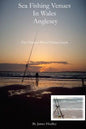 Sea Fishing Venues In Wales - Anglesey: Anglesey - Paperback