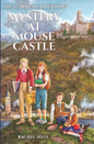 The European Adventures: Mystery at Mouse Castle - Paperback