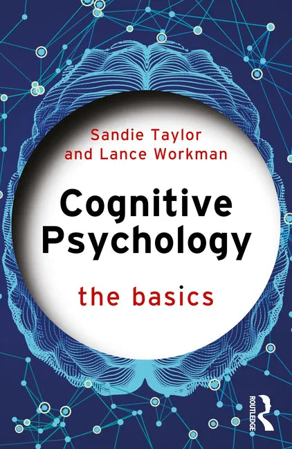Cognitive Psychology: The Basics - Paperback