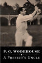 A Prefect's Uncle - Paperback