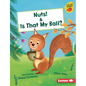 Nuts! & Is That My Ball? - Library Binding