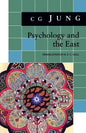 Psychology and the East: (From Vols. 10, 11, 13, 18 Collected Works) - Paperback