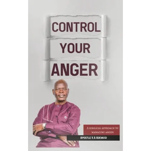Control Your Anger - Hardcover