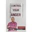 Control Your Anger - Hardcover