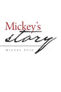 Mickey's Story - Paperback