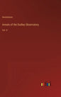 Annals of the Dudley Observatory: Vol. II - Hardcover