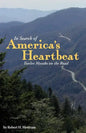 In Search of America's Heartbeat: Twelve Months on the Road - Paperback