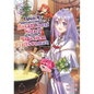 I Quit My Apprenticeship as a Royal Court Wizard to Become a Magic Item Craftswoman (Manga) Vol. 2 - Paperback