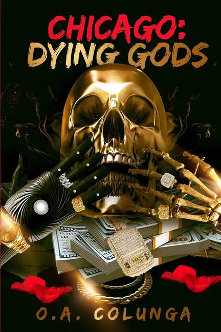Chicago Dying Gods - Paperback