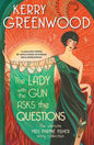 The Lady with the Gun Asks the Questions: The Ultimate Miss Phryne Fisher Story Collection - Hardcover