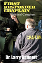 First Responder Chaplains: Spiritual Caregivers - Paperback