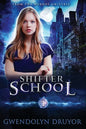 Shifter School: A Wyrdos Universe Novel - Paperback