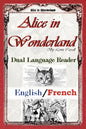 Alice In Wonderland: Dual Language Reader (English/French) - Paperback