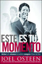 Este Es Tu Momento: Activa Tu Fe, Alcanza Tus Sueños Y Asegura El Favor de Dios - Paperback