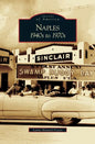 Naples: 1940s to 1970s - Hardcover
