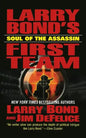 Larry Bond's First Team: Soul of the Assassin - Paperback