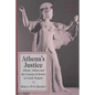 Athena's Justice: Athena, Athens and the Concept of Justice in Greek Tragedy - Hardcover