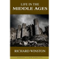Life in the Middle Ages - Paperback