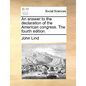 An Answer to the Declaration of the American Congress. the Fourth Edition. - Paperback