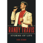 Randy Travis: Storms of Life - Hardcover