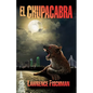 El Chupacabra - Paperback
