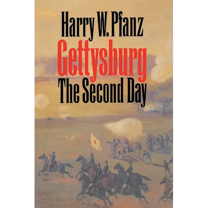 Gettysburg--The Second Day - Paperback