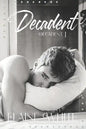 Decadent - Paperback