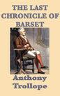 The Last Chronicle of Barset - Hardcover
