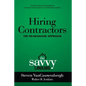 Hiring Contractors The No-Headache Approach: The Savvy Landlord - Paperback