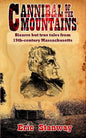 Cannibal of the Mountains - Paperback