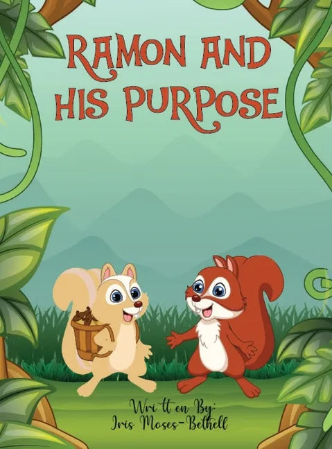 Ramon and His Purpose - Hardcover
