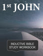 1st John Inductive Bible Study Workbook: Full text of 1st John with inductive bible study questions - Paperback