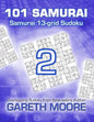 Samurai 13-grid Sudoku 2: 101 Samurai - Paperback