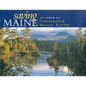 Saving Maine: An Album of Conservation Success Stories - Hardcover