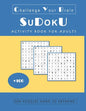 Sudoku: Activity Book for Adults - 100 Puzzles Hard to Extreme - Paperback