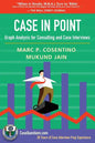 Case in Point: Graph Analysis for Consulting and Case Interviews - Paperback