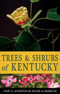 Trees and Shrubs of Kentucky - Paperback
