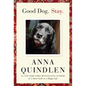 Good Dog. Stay. - Hardcover