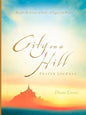 City on A Hill Prayer Journal - Paperback