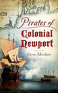 Pirates of Colonial Newport - Hardcover