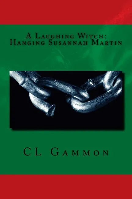 A Laughing Witch: Hanging Susannah Martin - Paperback