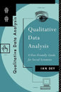 Qualitative Data Analysis: A User Friendly Guide for Social Scientists - Paperback