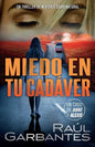 Miedo en tu cadáver: Un thriller de misterio sobrenatural - Paperback