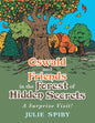 Oswald and Friends in the Forest of Hidden Secrets: A Surprise Visit! - Paperback